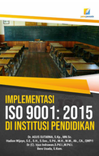 IMPEMENTASI ISO 9001 2015 DALAM DUNIA PENDIDIKAN