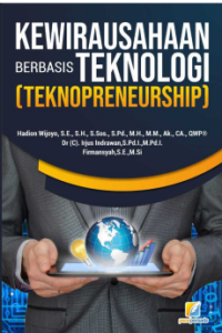 KEWIRAUSAHAAN BERBASIS TEKNOLOGI (TEKNOPRENEURSHIP)